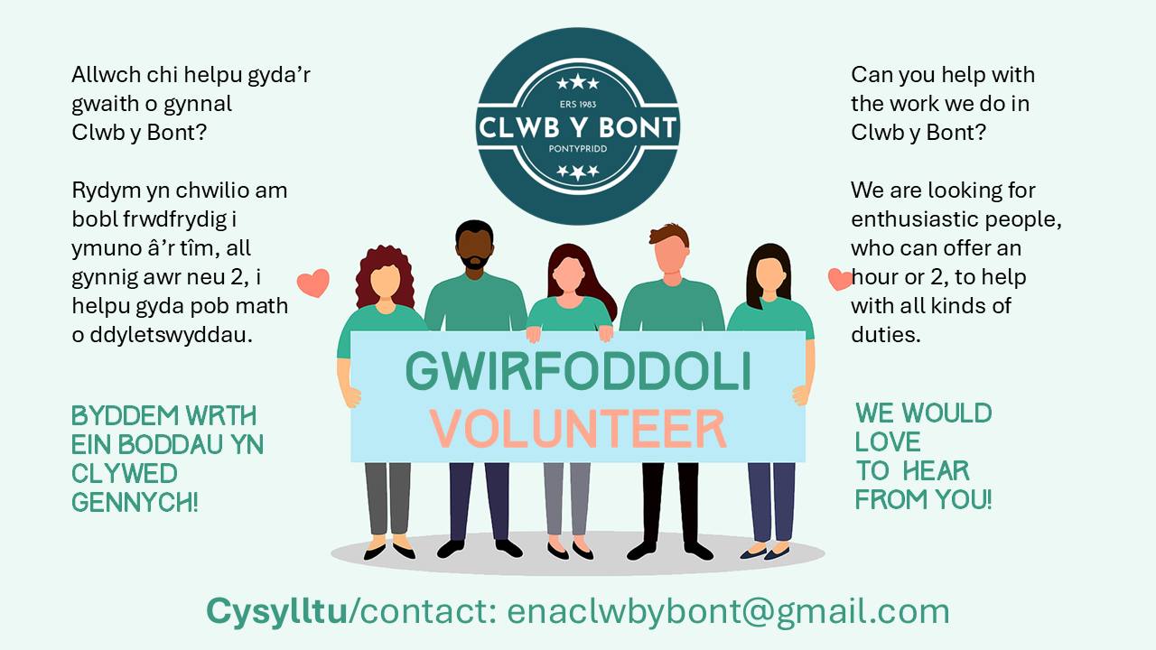 Gwirfoddoli - Volunteer (General Flyer)