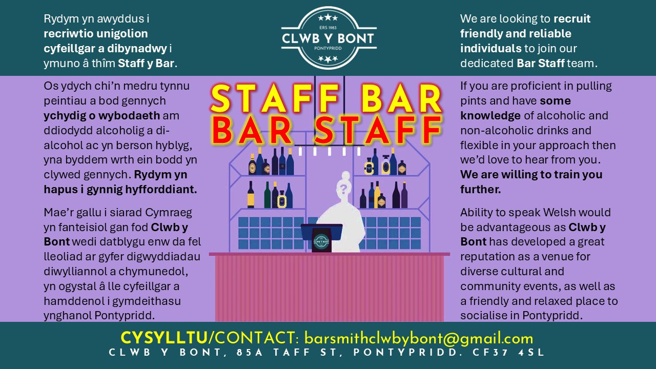 Staff y Bar | Bar Staff - Cysylltu / Contact: barsmithclwbybont@gmail.com