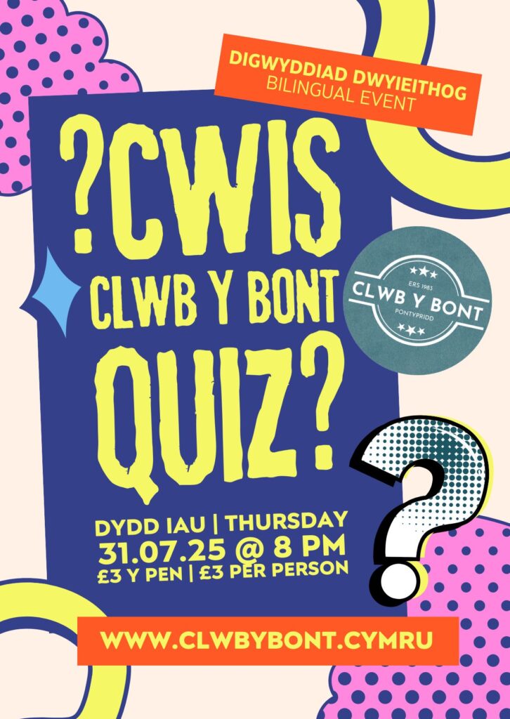 Cwis Dwyieithog | Bilingual Quiz
31-07-25 @ 20:00