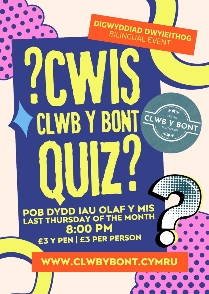 Clwb y Bont Quiz 
Last Thursday of the Month @ 20:00